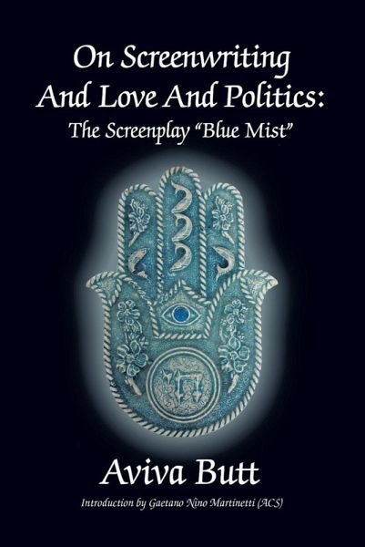 On Screenwriting and Love and Politics (eBook, ePUB)
