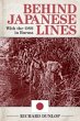Behind Japanese Lines: With the OSS in Burma Richard Dunlop Author