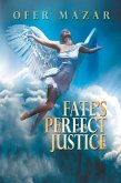 Fate's Perfect Justice (eBook, ePUB) Fate's Perfect Justice (eBook, ePUB)