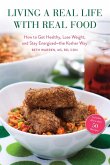 Living a Real Life with Real Food (eBook, ePUB)