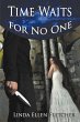 Time Waits for No One (eBook, ePUB) - Bild 1