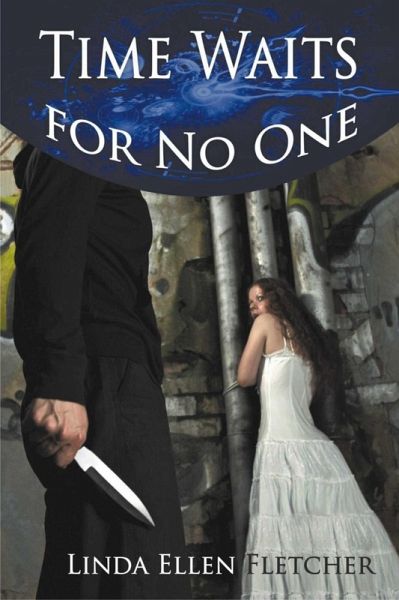 Time Waits for No One (eBook, ePUB) Time Waits for No One (eBook, ePUB)