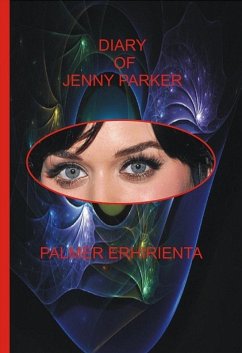 Diary of Jenny Parker (eBook, ePUB) - Palmer Erhirienta