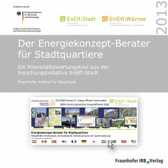 Der Energiekonzept-Berater für Stadtquartiere. (eBook, PDF) - Erhorn-Kluttig, Heike; Erhorn, Hans; Weber, Juri; Wössner, Simon; Budde, Eike