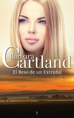 El Beso de un Extraño (eBook, ePUB) - Cartland, Barbara