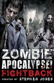 Zombie Apocalypse! Fightback (eBook, ePUB)