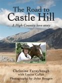 The Road To Castle Hill (eBook, ePUB)