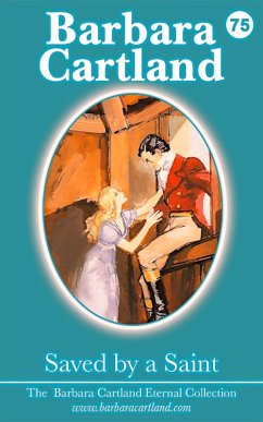 Saved By A Saint (eBook, ePUB) - Cartland, Barbara