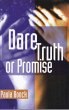 Dare Truth or Promise (eBook, ePUB) - Bild 1