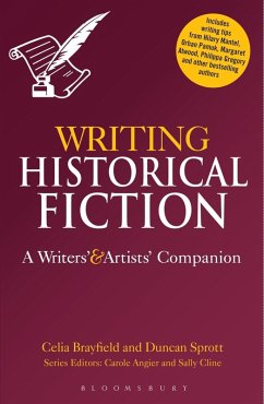 Writing Historical Fiction (eBook, PDF) - Brayfield, Celia; Sprott, Duncan