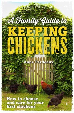 Cover A Family Guide To Keeping Chickens (eBook, ePUB)