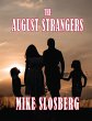 The August Strangers - Bild 1
