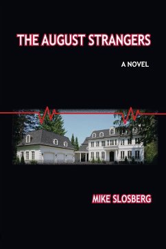 The August Strangers - Slosberg, Mike