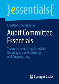 Audit Committee Essentials - Offenhammer, Christian
