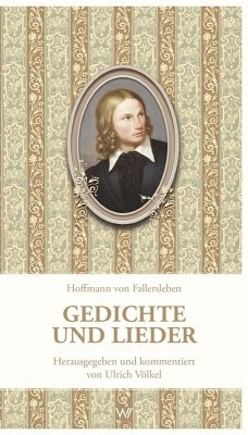 Gedichte und Lieder - Hoffmann von Fallersleben, August Heinrich