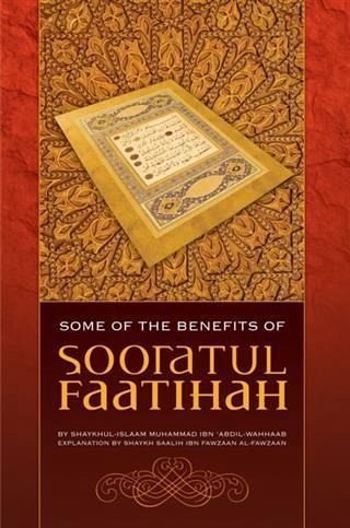 Some of the Benefits of Sooratul-Faatihah (eBook, ePUB)