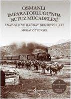 Osmanli Imparatorlugunda Nüfuz Mücadelesi - Özyüksel, Murat