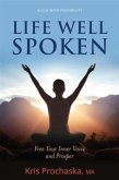 Life Well Spoken (eBook, ePUB) Life Well Spoken (eBook, ePUB)