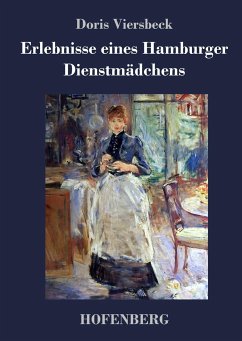 Erlebnisse eines Hamburger Dienstmädchens - Doris Viersbeck