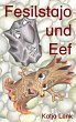 Fesilstajo und Eef - Bild 1