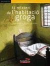 El misteri de l'habitació groga - Leroux, Gaston; Fernández Villarroel, David