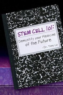 Stem Cell 101 - Lu, Tony V