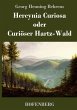 Hercynia Curiosa oder Curiöser... - Bild 1