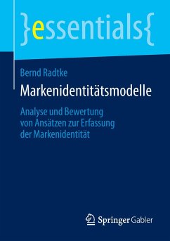 Markenidentitätsmodelle - Radtke, Bernd