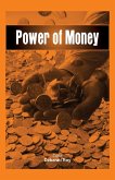 Power of Money Power of Money