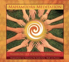 Mahamudra Meditation - Sarita, Mahasatvaa Ma Ananda