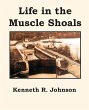 Life in the Muscle Shoals - Bild 1
