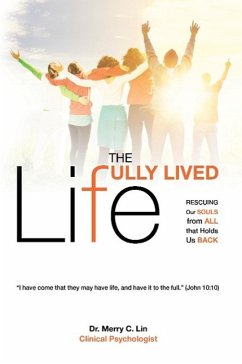 The Fully Lived Life - Lin, Merry C.