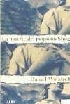 La muerte del pequeño Shug - Woodrell, Daniel