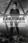 Ejecutores - McGowan, Maureen