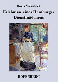 Erlebnisse eines Hamburger Dienstmädchens - Doris Viersbeck