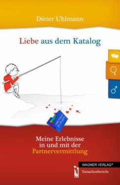 Liebe aus dem Katalog - Uhlmann, Dieter