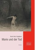 Marie und der Tod Marie und der Tod
