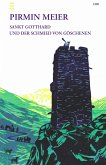 Sankt Gotthard und der Schmied von Göschenen (eBook, ePUB)