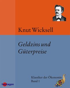 Geldzins und Güterpreise (eBook, ePUB) - Wicksell, Knut