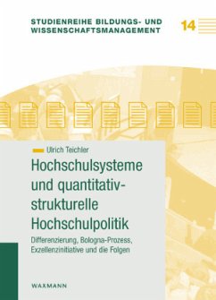 Hochschulsysteme und quantitativ-strukturelle Hochschulpolitik - Teichler, Ulrich
