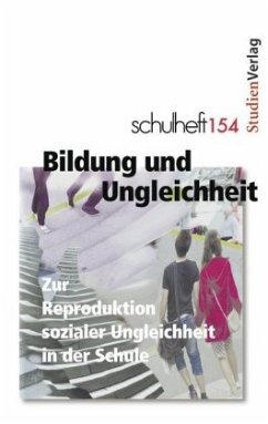 Cover Bildung und Ungleichheit. Zur Reproduktion sozialer Ungleichheit in der Schule