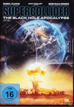 Supercollider - The Black Hole Apocalypse