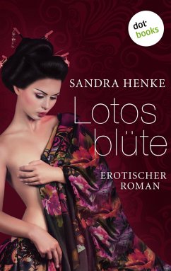 Lotosblüte (eBook, ePUB) - Henke, Sandra
