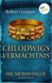 Chlodwigs Vermächtnis / Die Merowinger Bd.5 (eBook, ePUB)