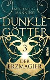 Der Erzmagier / Dunkle Götter Bd.3 (eBook, ePUB)