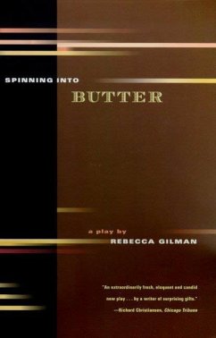 Spinning into Butter (eBook, ePUB) - Gilman, Rebecca