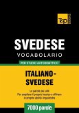 Vocabolario Italiano-Svedese per studio autodidattico - 7000 parole (eBook, ePUB)