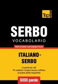 Vocabolario Italiano-Serbo per studio autodidattico - 9000 parole (eBook, ePUB)