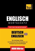 Wortschatz Deutsch-Britisches Englisch für das Selbststudium - 9000 Wörter (eBook, ePUB)