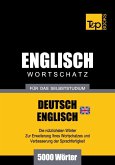 Wortschatz Deutsch-Britisches Englisch für das Selbststudium - 5000 Wörter (eBook, ePUB)